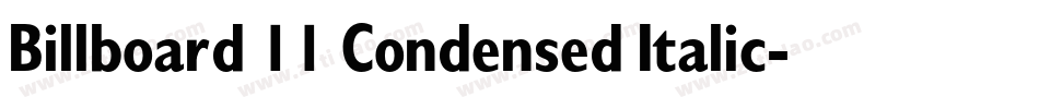 Billboard 11 Condensed Italic字体转换